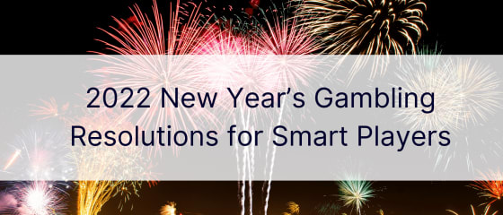 スマートプレーヤーのための2022年の新年のギャンブル決議